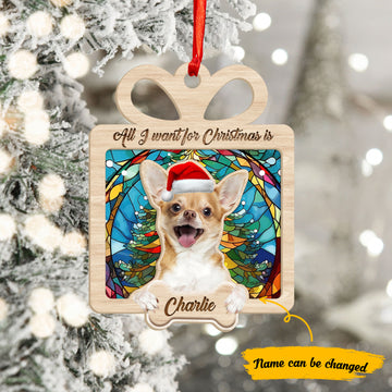 Chihuahua All i want for christmas is - Personalized Suncatcher Ornament, Christmas Suncatcher Ornament