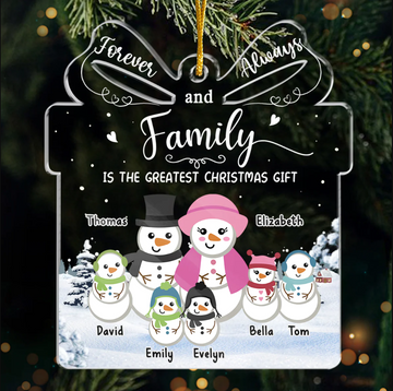 Family Is The Greatest Christmas Gift - Family Personalized Custom Ornament - Personalized Transparent Acrylic Ornament