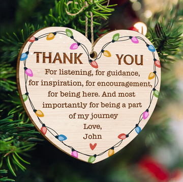 Thank You For Listening For Guidance For Inspiration - Personalized Printed Wood Ornament, Christmas Wood Ornament