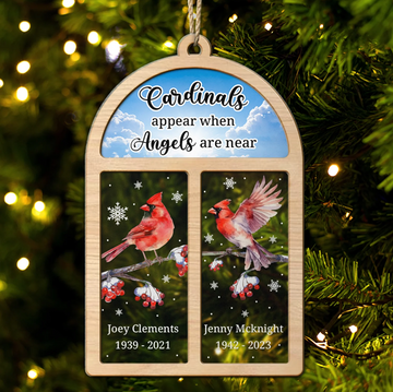 Cardinals Appear When Angels Are Near - Christmas, Memorial Gift - Personalized 2-Layered Mix Ornament