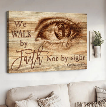Eye drawing, Awesome cross, Bible verse, We walk by faith, not by sight  - Matte Canvas