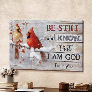 Cardinal Winter Painting Be Still And Know That I Am God - Matte Canvas