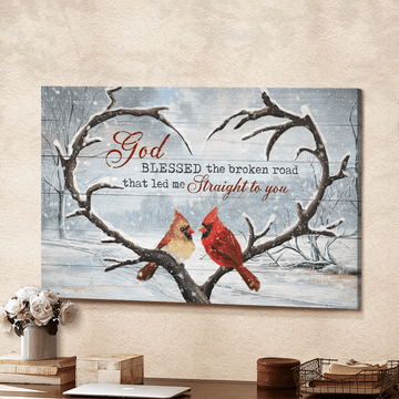 Cardinal Winter Landscape God Blessed The Broken Road That Led Me Straight To You - Matte Canvas