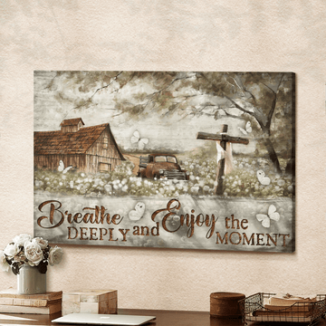 Breathe deeply and enjoy the moment Countryside Cross Old car - Matte Canvas