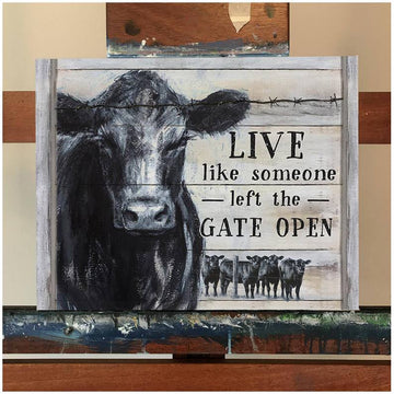 Cows Live Like Someone Left The Gate Open - Matte Canvas