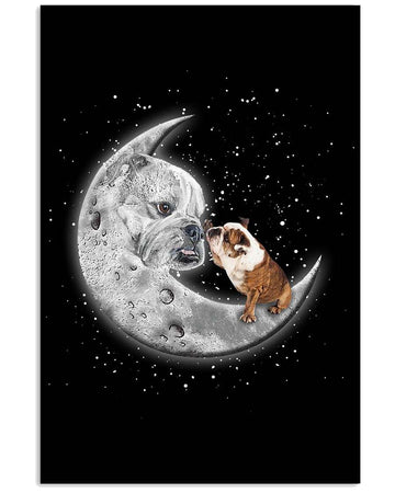 Bulldog with moon love to moom poster