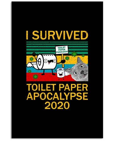 Cat I Survived Toilet Paper funny poster