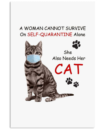 Cat self quarantine,she also need her cat poster