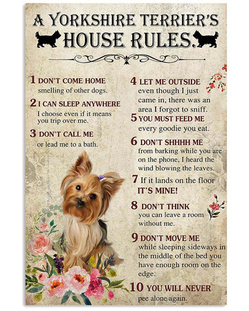 A Yorkshire Terrier Yorkie's house rules poster