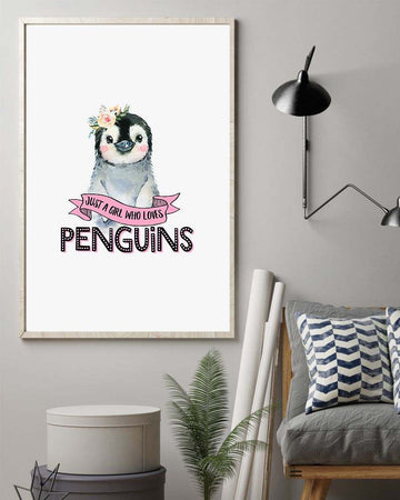 A girl who loves penguins poster