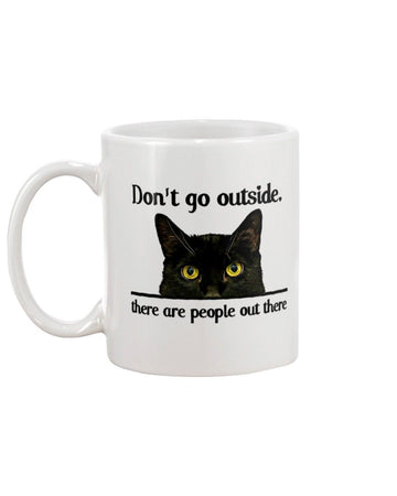 black cat don't go outside  Mug White 11Oz