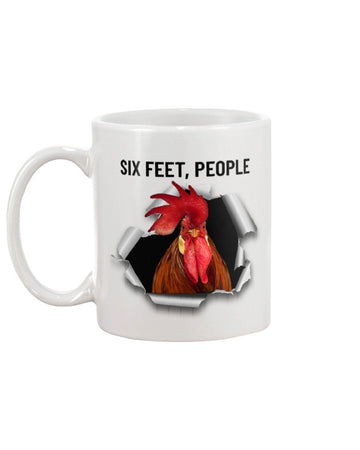 chicken six feet people Mug White 11Oz
