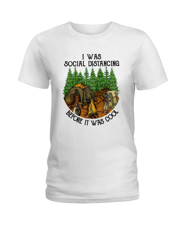 camping social distancing before it was cool white t-shirt