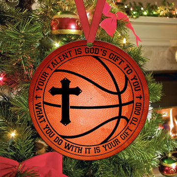 Your Talent Is God Gift To You Basketball Ceramic Ornament