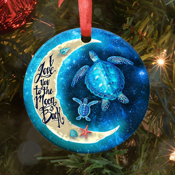 Turtle I Love You To The Moon And Back Ceramic Ornament
