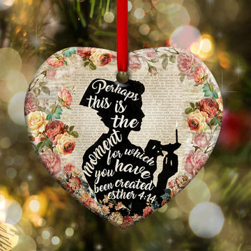Perhaps this is the moment for which you were created Nurse Ceramic Ornament