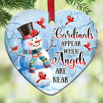 Snowman Cardinals Appear When Angels are Near Ceramic Ornament