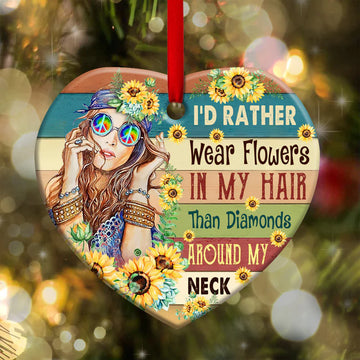 Hippie I'd Rather Wear Flowers In My Hair Ceramic Ornament