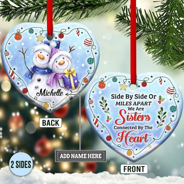 Sister Gift We Are Sister Connected By The Heart Personalized Ceramic Ornament