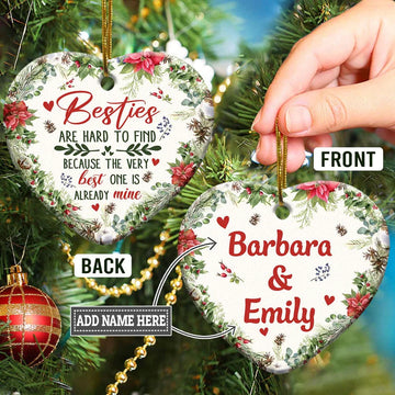 Christmas Gift Besties Are Hard To Find Personalized Ceramic Ornament