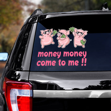 Pig Money money come to me Decal