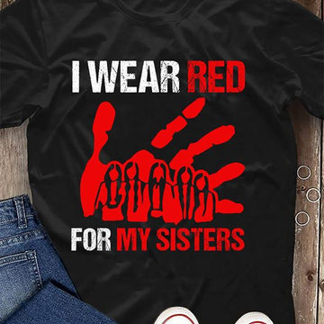 I Wear Red For My Sisters - Standard T-shirt