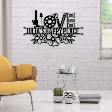 Love Happy Place Sewing Lovers Personalized Metal Sign