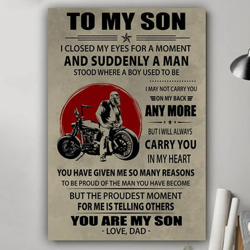 You are my son biker poster - Gift for son from dad Gsge