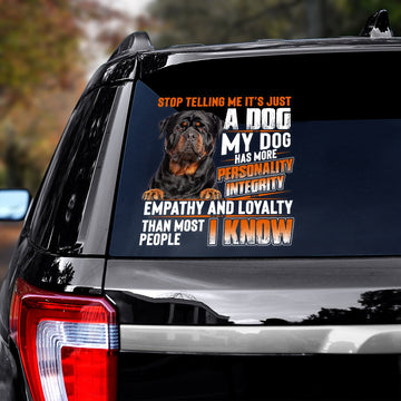 Rottweiler Has more personality integrity Decal