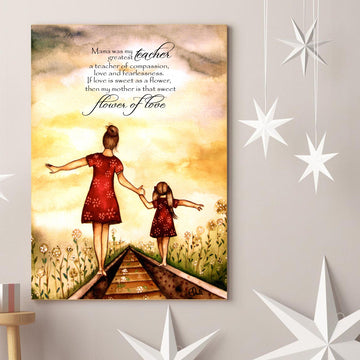 Mother s Day Canvas Mama was my greatest Teacher Daughter to Mother Wall Art Print Canvas or Poster
