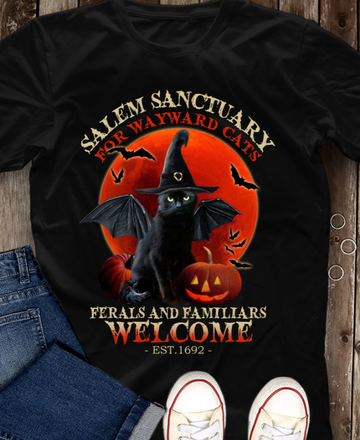 Salem Sanctuary For Wayward Cats Familiars Welcome Black Cat T-Shirt S M L XL 2XL 3XL 4XL 5XL
