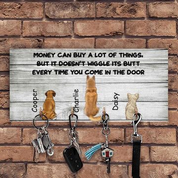 Dog Lovers Money Can Buy A Lot Of Things Personalized Key Hook