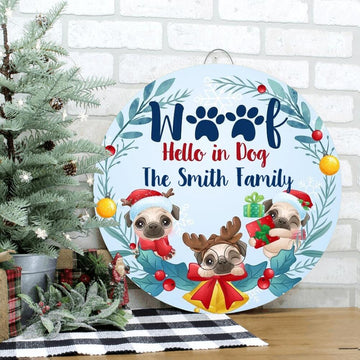 Dog Lovers Woof Hello In Dog Personalized Round Wooden