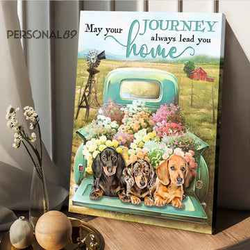 Dachshund May Your Journey always lead you home - Matte Canvas