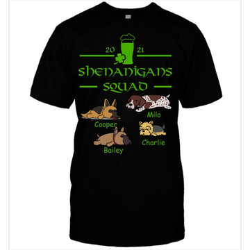 Dog Lovers Personalized Hoodie Tshirt Shenanigans Squad