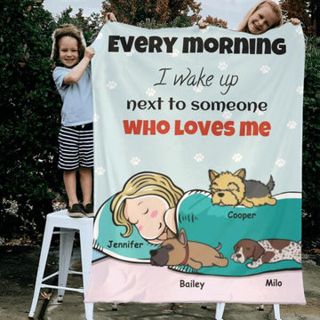 Every Morning I Wake Up Next To My Dog - Personalized Blanket - Dog Lovers
