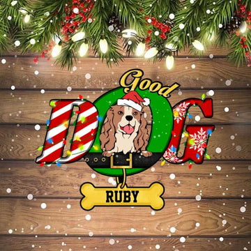 Good Dog Christmas Personalized 1-Sided Ornament