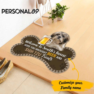 Hope You Brought Beer And Shih tzu Treats Personalized - Custom Shaped Mat