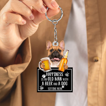 Brown French Bulldog Happiness Is An Old Man With A Beer And A Dog Sitting Near Acrylic Keychain, Brown French Bulldog Lover