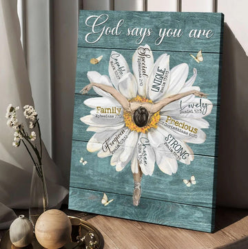 Ballet dancer, White daisy, God says you are - Matte Canvas