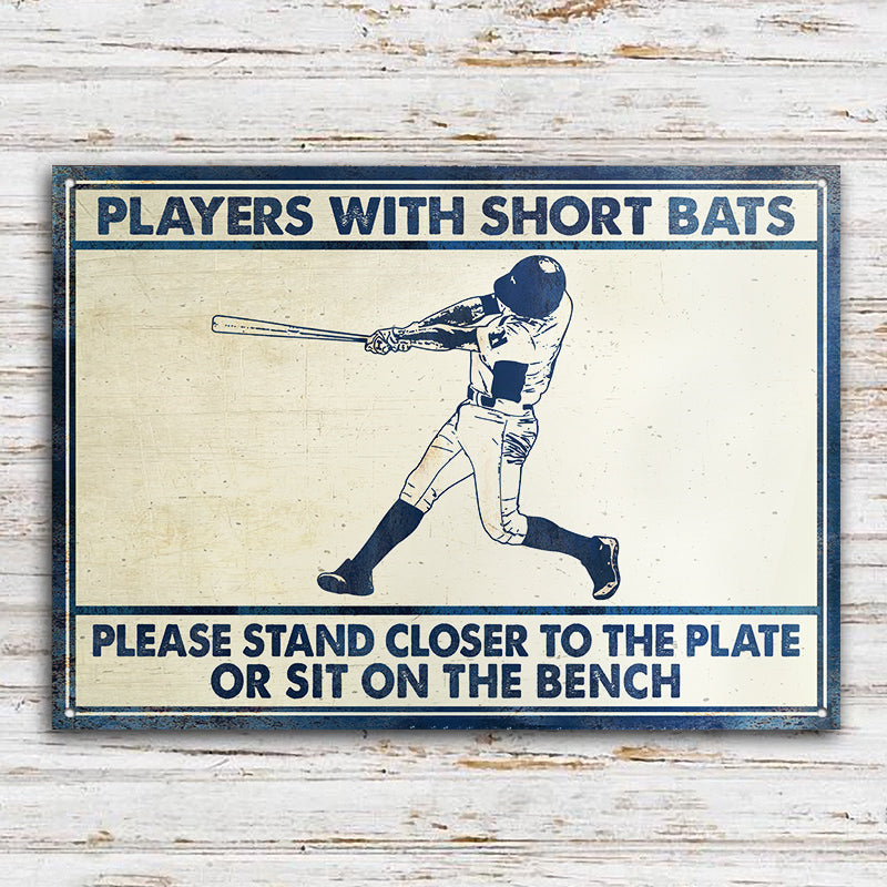 Baseball Players Please Stand Closer Customized Classic Metal Signs