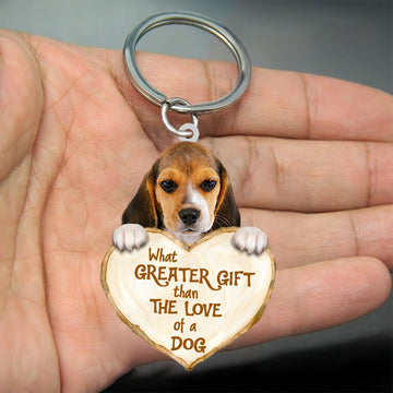 Beagle What Greater Gift Than The Love Of A Dog Acrylic Keychain Dog Keychain, Beagle Lover, Beagle Gift