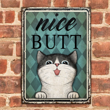 Cat Mint Nice Butt Customized Classic Metal Signs