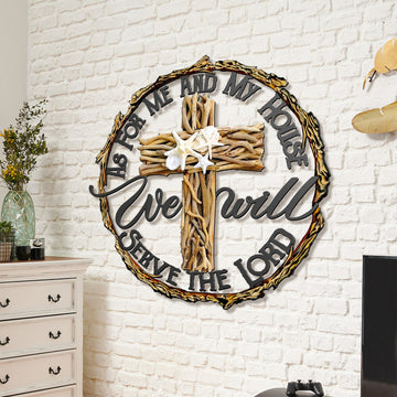 As for me and my house We will serve for the Lord- Cut Metal Sign