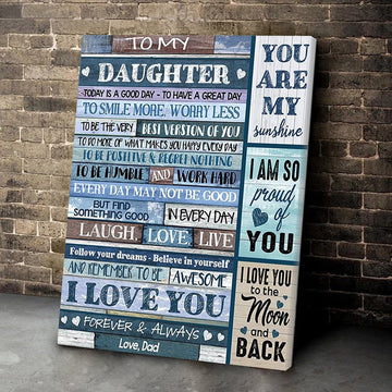 To My Daughter I Am So Proud Of You Canvas Gift For Daughter