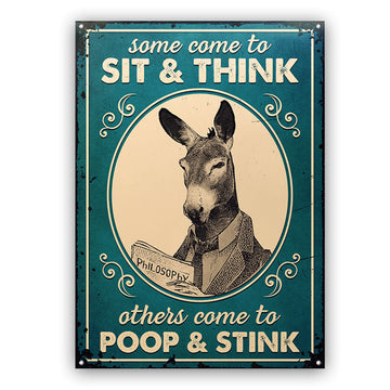 Donkey Funny Restroom Sit And Think - Custom Classic Metal Signs