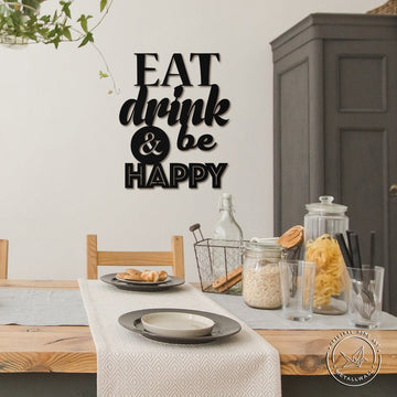 Eat Drink & Be Happy Kitchen | Decor | Wall Art - Cut Metal Sign