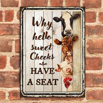 Farm Hello Sweet Cheeks Wood Pattern Restroom Customized Classic Metal Signs