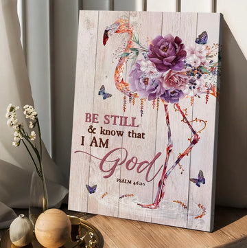 Flower flamingo, Colorful butterfly, Be still and know that I am God - Matte Canvas