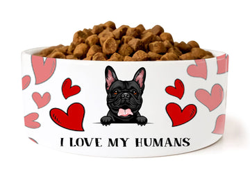French Bulldog I Love My Humans Red Heart - Pet Bowl
